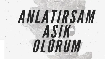Anlatırsam Aşık Olurum izle