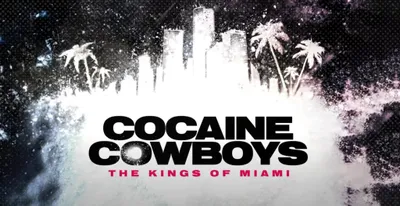 Cocaine Cowboys: The Kings of Miami izle