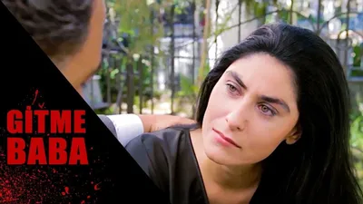 Gitme Baba izle