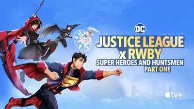 Justice League x RWBY Super Heroes & Huntsmen Part One izle