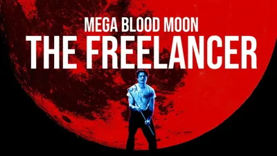 Mega Blood Moon The Freelancer izle