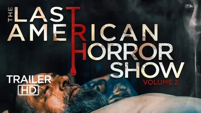 The Last American Horror Show: Volume II izle