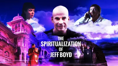The Spiritualization of Jeff Boyd izle
