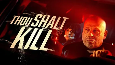 Thou Shalt Kill izle
