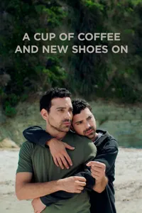 A Cup of Coffee and New Shoes On izle