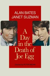 A Day in the Death of Joe Egg izle