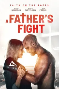 A Father's Fight izle