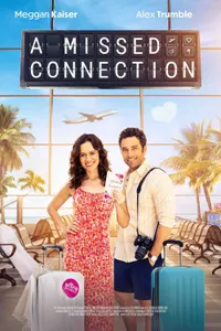 A Missed Connection izle