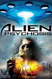 Alien Psikoz izle
