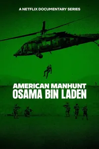 American Manhunt Osama bin Laden izle