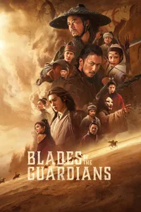 Blades of the Guardians Wind Rises in the Desert izle