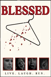 Blessed Live Laugh Run izle