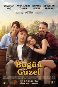 Bugün Güzel izle