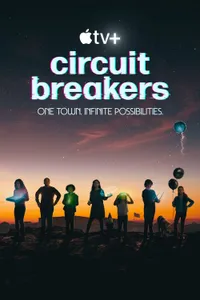 Circuit Breakers izle
