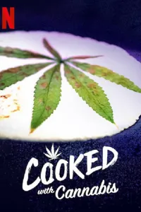 Cooked With Cannabis izle