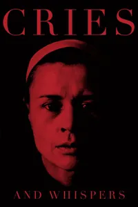 Çığlıklar ve Fısıltılar izle
