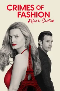 Crimes of Fashion Killer Clutch izle