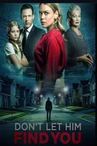 Don't Let Him Find You izle
