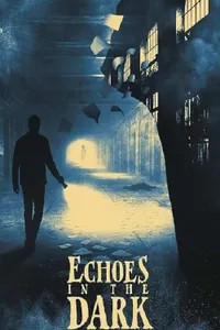 Echoes In The Dark izle