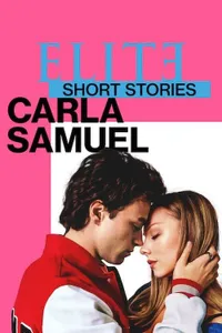 Élite Öyküler: Carla ve Samuel izle