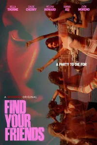 Find Your Friends izle
