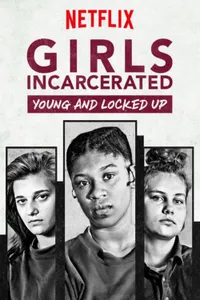 Girls Incarcerated izle