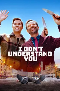 I Don't Understand You izle