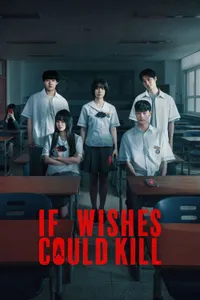 If Wishes Could Kill - Girigo izle