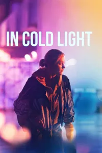 In Cold Light izle