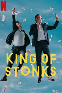 King of Stonks izle