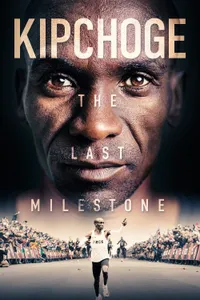 Kipchoge: The Last Milestone izle
