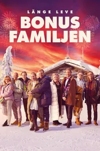 Long Live the Bonus Family izle