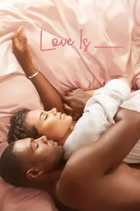 Love Is___ izle