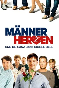 Männerherzen... und die ganz ganz große Liebe izle