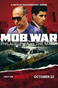 Mob War Philadelphia vs. the Mafia izle