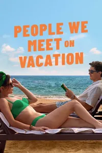 Tatilde Tanıştığımız İnsanlar izle
