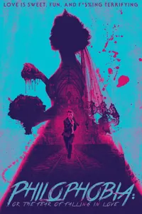 Philophobia or the Fear of Falling in Love izle
