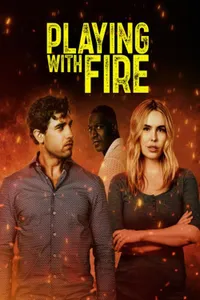 Playing with Fire izle