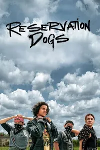 Reservation Dogs izle