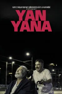 Soyut Dışavurumcu Bir Dostluğun Anatomisi Veyahut Yan Yana izle