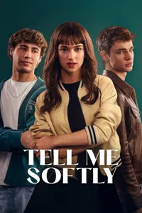 Yavaşça Söyle - Tell Me Softly izle