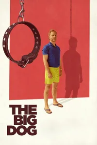 The Big Dog izle
