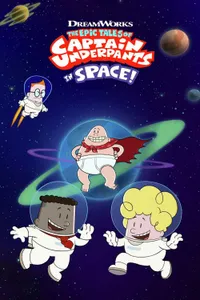 The Epic Tales of Captain Underpants in Space izle