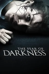 The Fear of Darkness izle