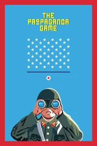 The Propaganda Game izle
