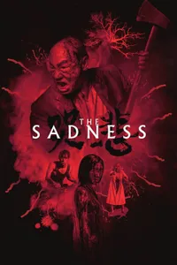 The Sadness izle