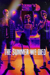 The Summer We Died izle