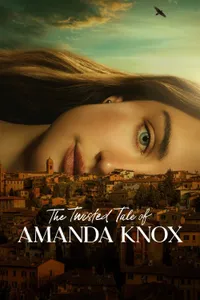 The Twisted Tale of Amanda Knox izle