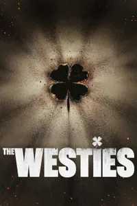 The Westies izle