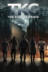 TKG The Kids of Grove izle